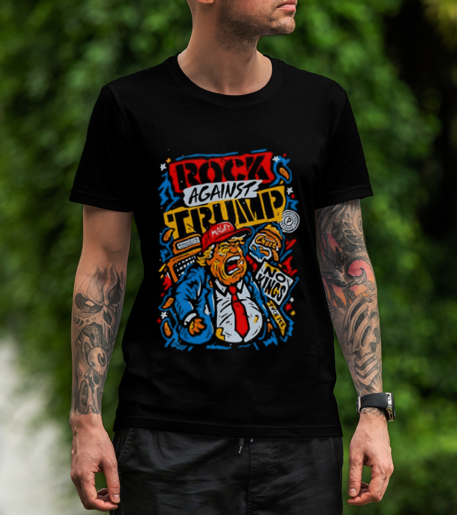 Rock Against Trump MAGA No Kings T-Shirt