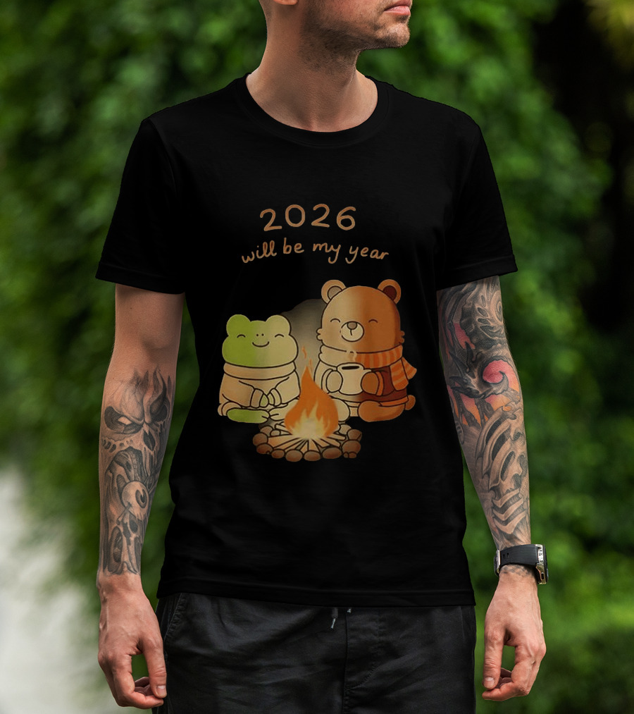 2026 Will Be My Year Frog And Bear Campfire Cozy Scene T-Shirt