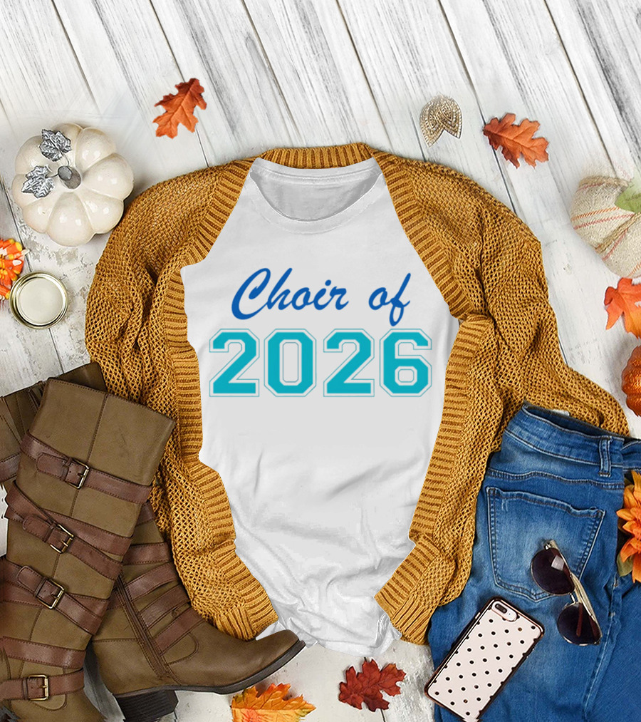 Choir of 2026 T-Shirt