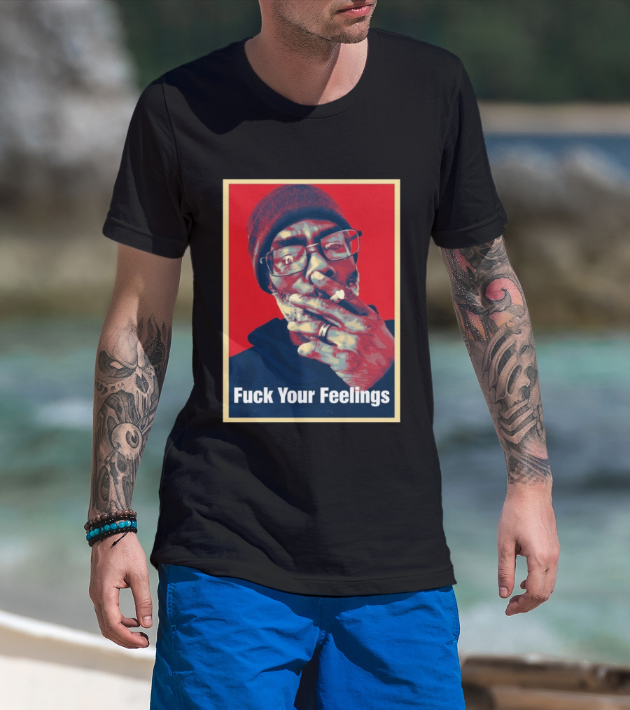 Uncle Clif Fuck Your Feelings Smoking Glasses Beanie Red T-Shirt
