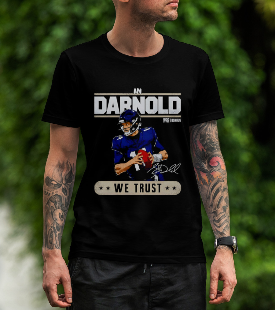 An Darnold Football We Trust T-Shirt