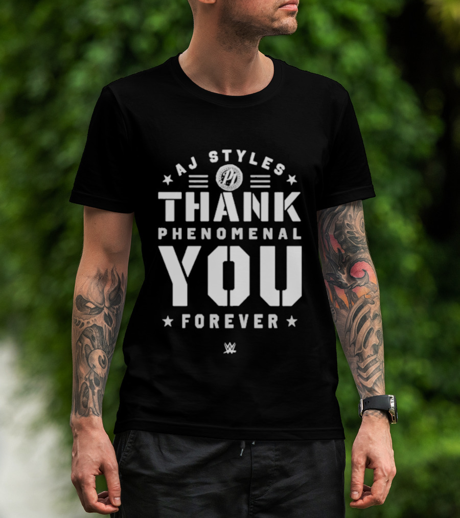 AJ Styles Thank You Phenomenal You Forever WWE T-Shirt