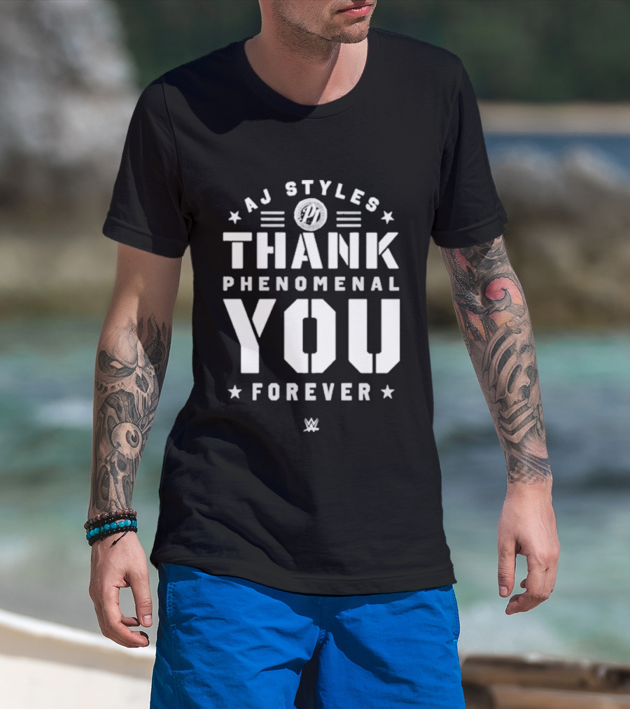 AJ Styles Thank You Phenomenal You Forever WWE T-Shirt