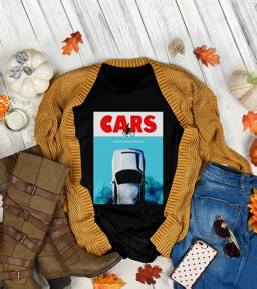 Cars I Think You're Gonna Need a Bigger Bike Jaws T-Shirt