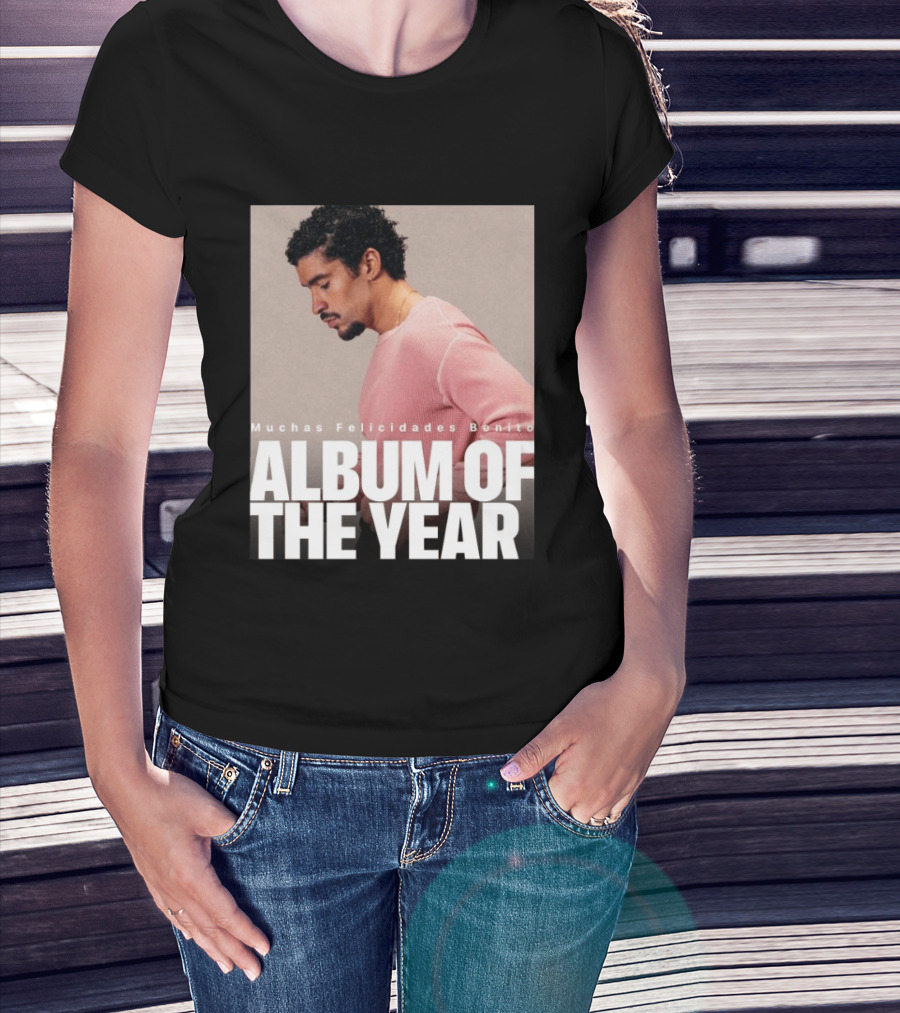 Muchas Felicidades Benito Album Of The Year T-Shirt