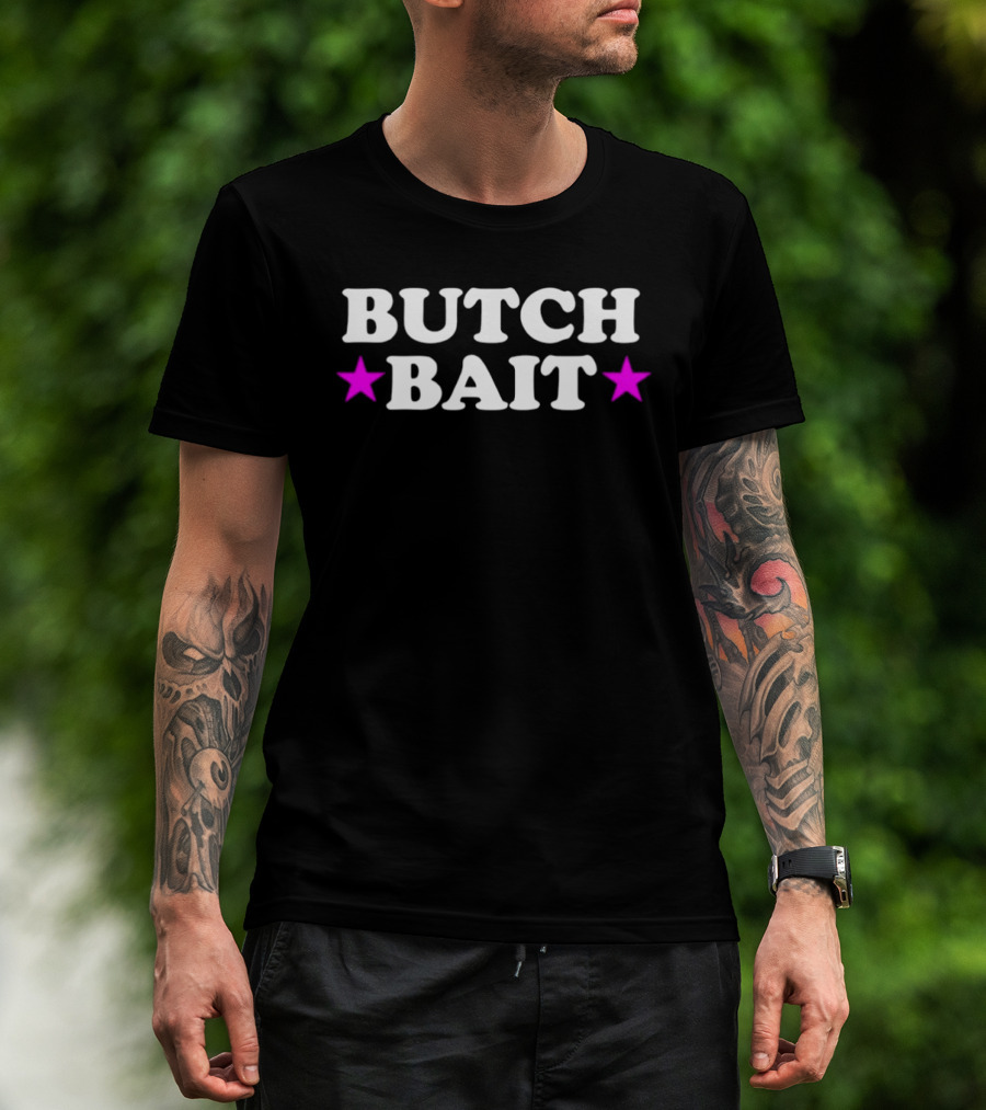 Butch Bait Stars Bold Text Pink Highlights T-Shirt