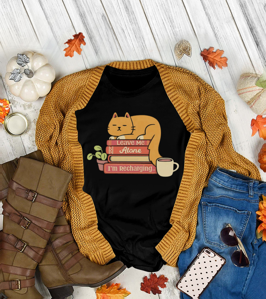 Cat Leave Me Alone I'm Recharging Sleeping on Books with Coffee Cup and Plant T-Shirt