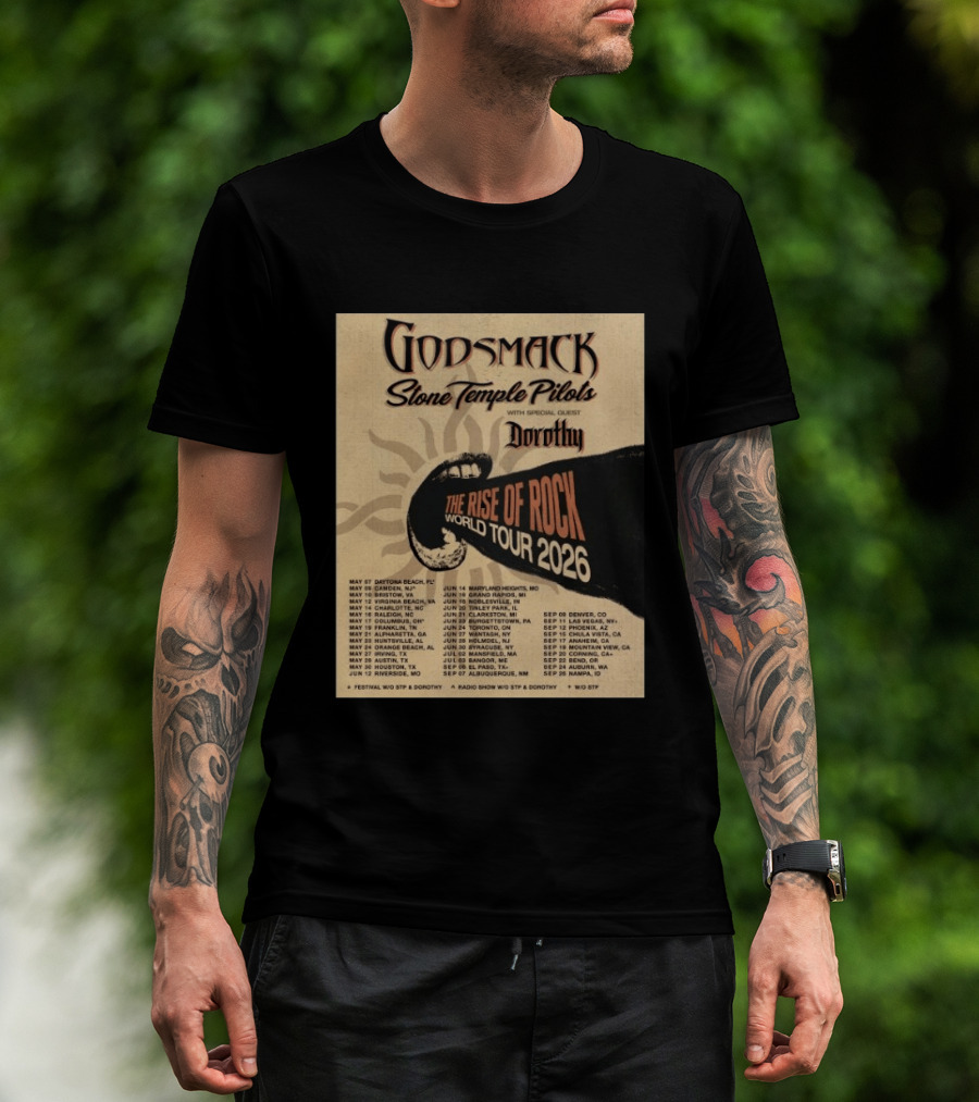Godsmack Stone Temple Pilots Dorothy The Rise Of Rock World Tour 2026 Schedule T-Shirt