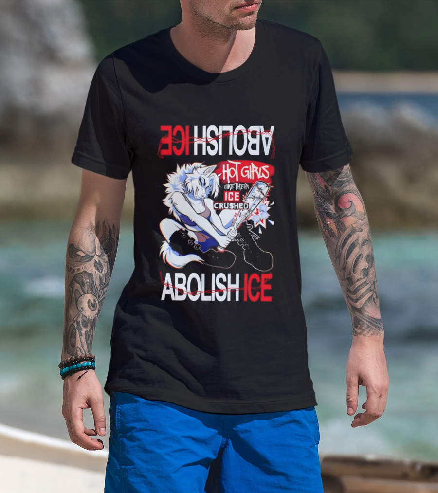 Hot Girls ICE Crushed Abolish ICE Playful T-Shirt
