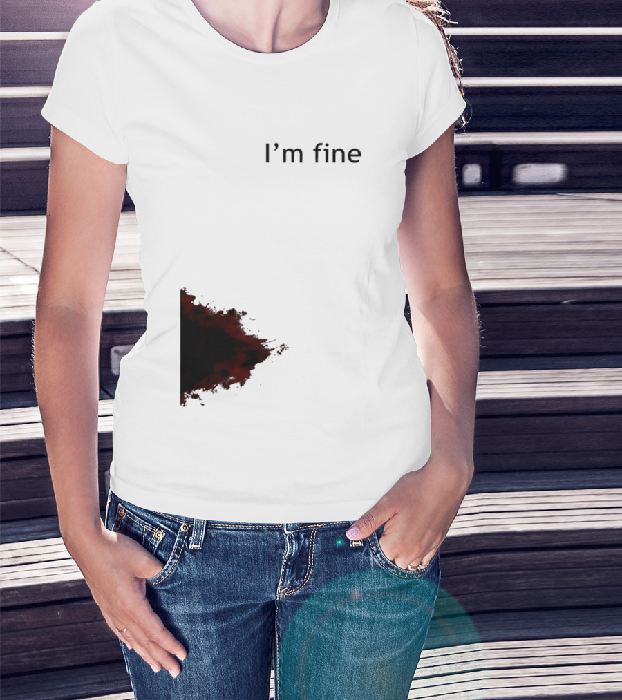 I'm Fine I'm Fire 2026 T-Shirt