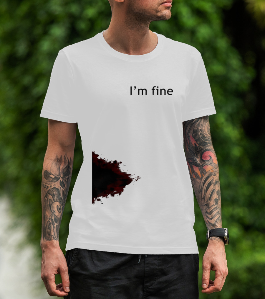 I'm Fine I'm Fire 2026 T-Shirt