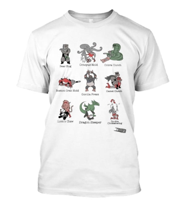 Wrestling Moves By Bear Frog Octopus Otter Beaver Gorilla Camel Lion Dinosaur Kangaroo T-Shirt