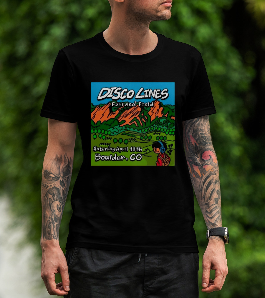 Disco Lines Farrand Field Saturday April 18th Boulder CO T-Shirt