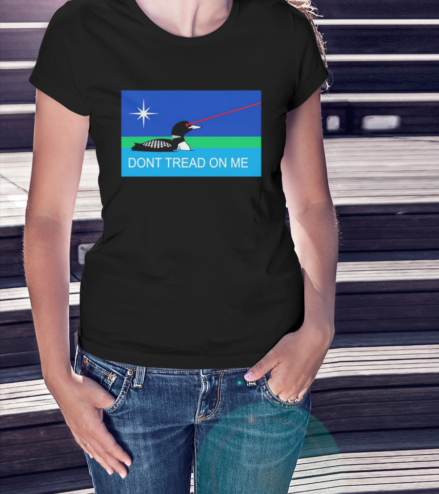 Minnesotans Loon Don't Tread On Me Texas Flag Laser Eyes T-Shirt