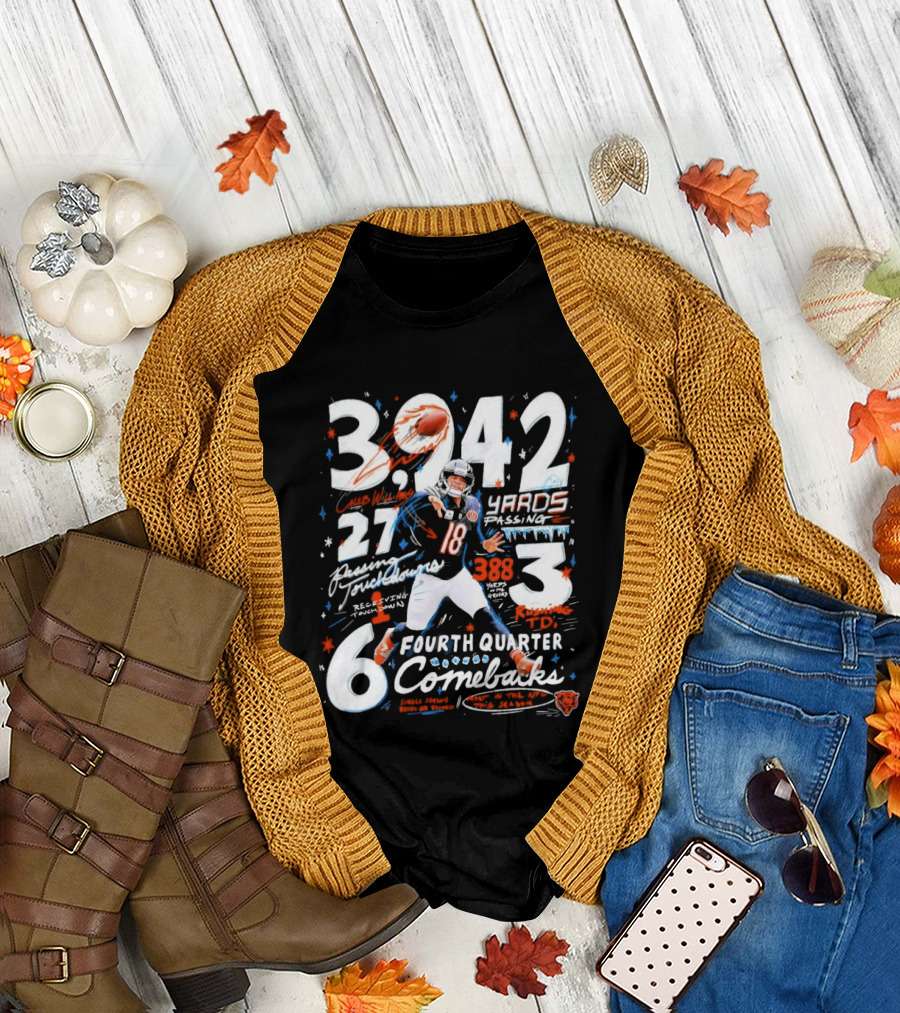 Caleb Williams Chicago Bears 2026 3,242 Yards Passing 27 Touchdowns 6 Fourth Quarter Comebacks 3 Wins T-Shirt