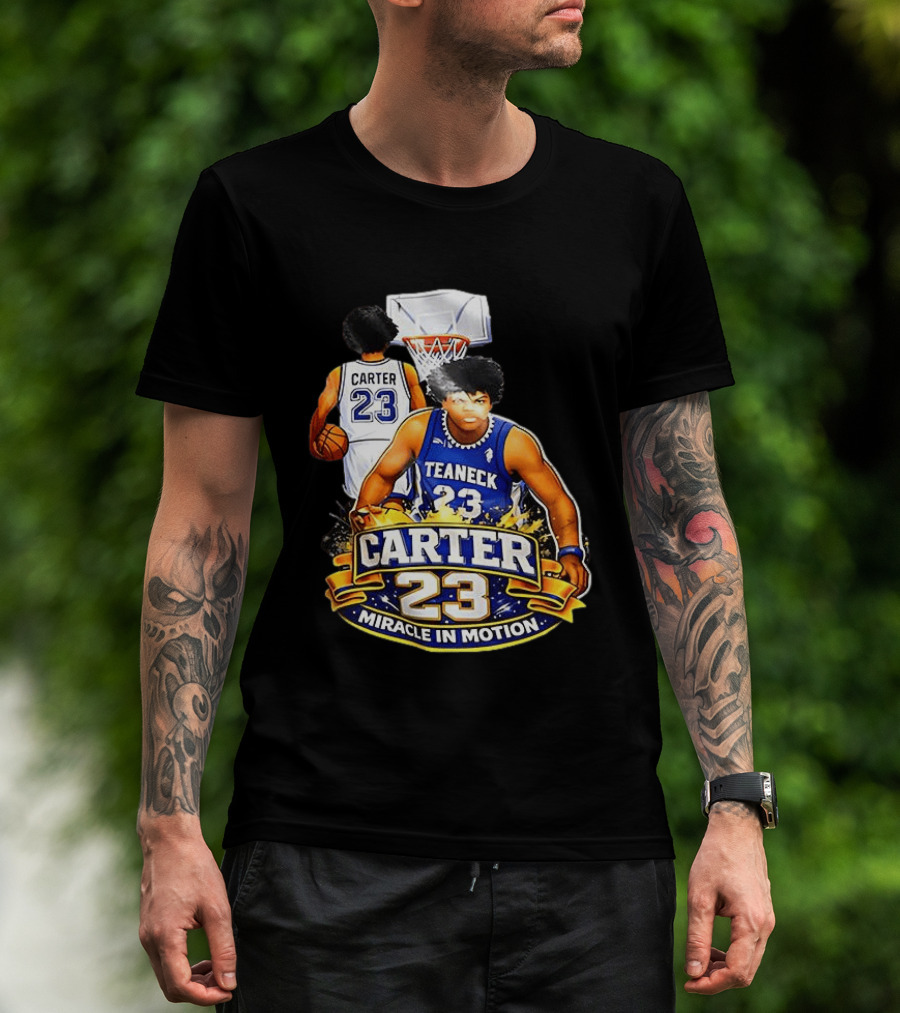Carter 23 Teaneck Basketball Miracle In Motion T-Shirt