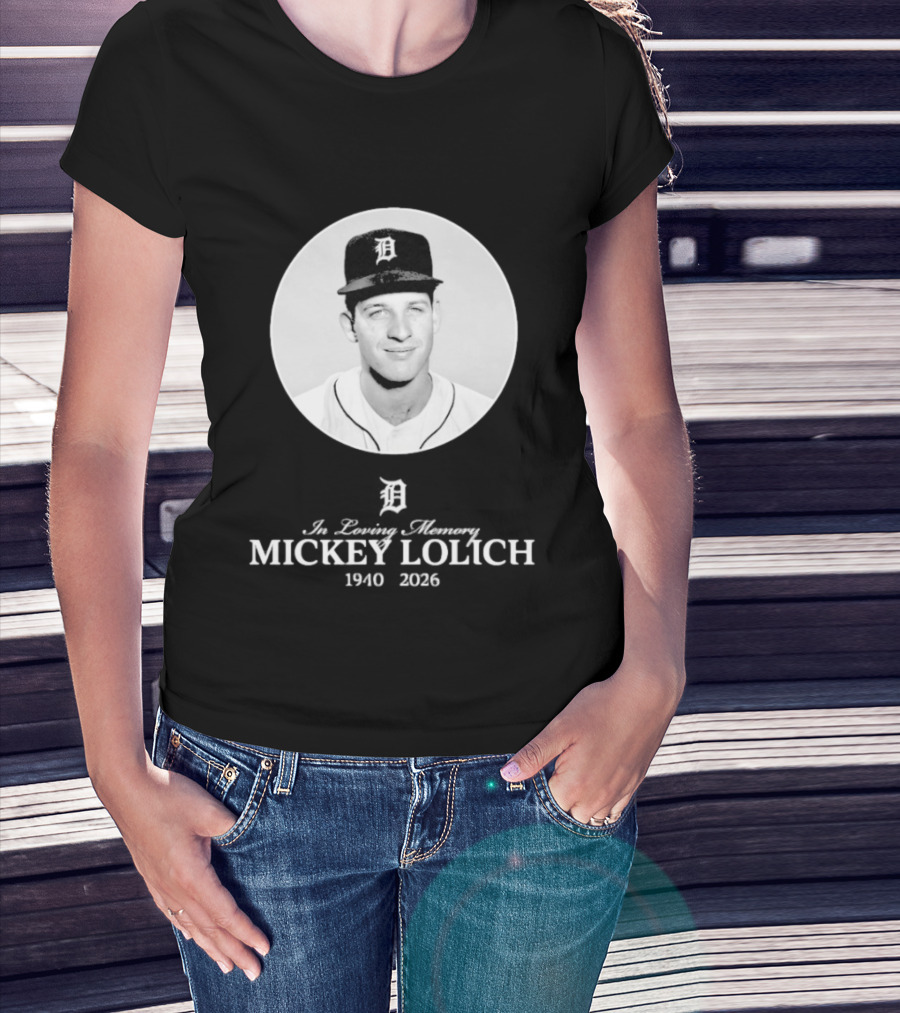 In Loving Memory Mickey Lolich 1940 2026 Detroit Baseball Legend T-Shirt