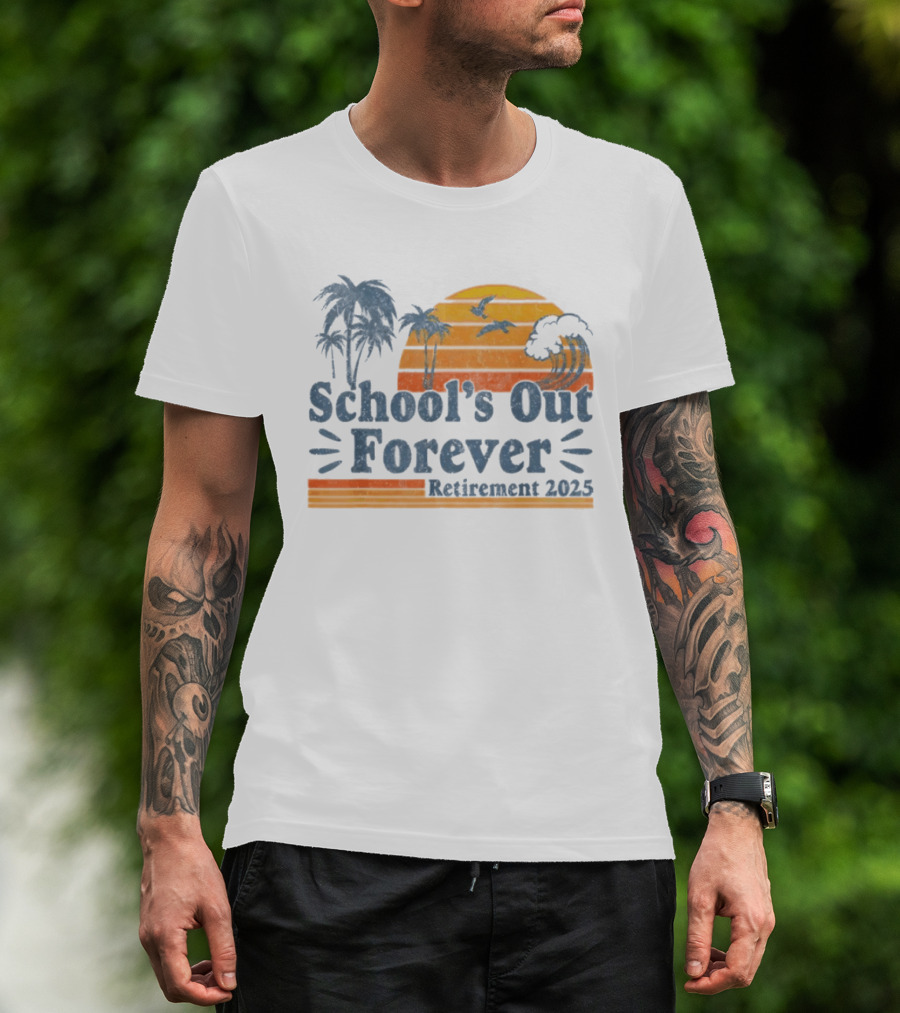 School'S Out Forever Retirement 2025 Tropical Sunset Vintage Palm Trees Birds Waves T-Shirt