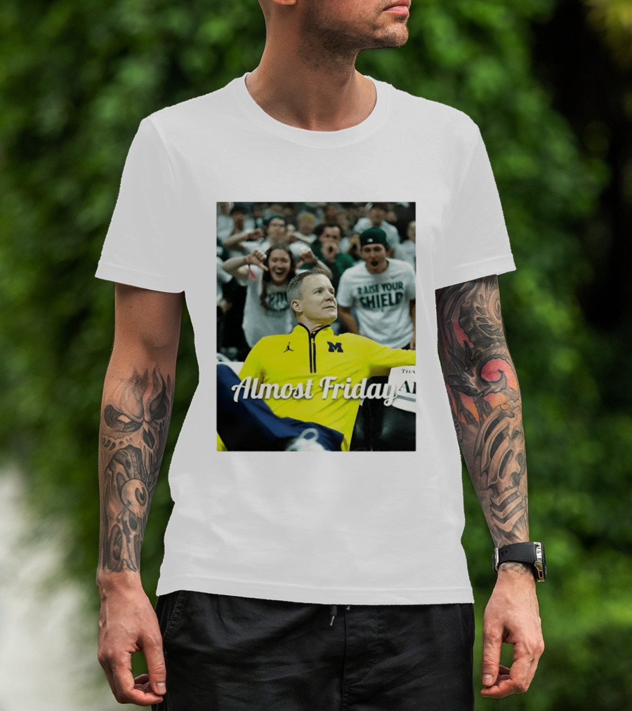 Michigan Wolverines Basketball Dusty May Almost Friday 2026 T-Shirt