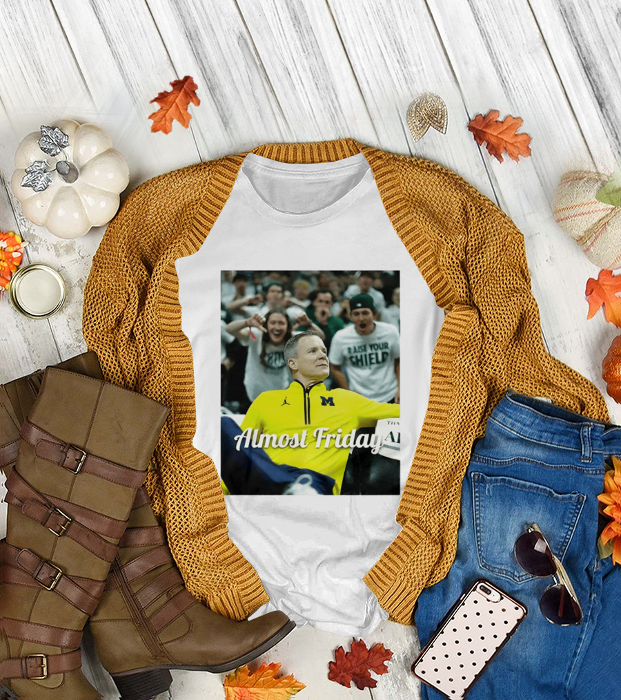 Michigan Wolverines Basketball Dusty May Almost Friday 2026 T-Shirt