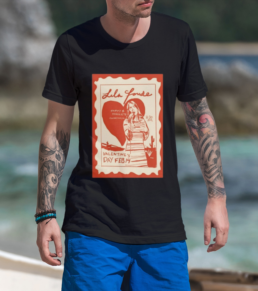 Lila Forde Valentine's Day February 14 Pappy Harriets Pioneertown CA 2026 T-Shirt