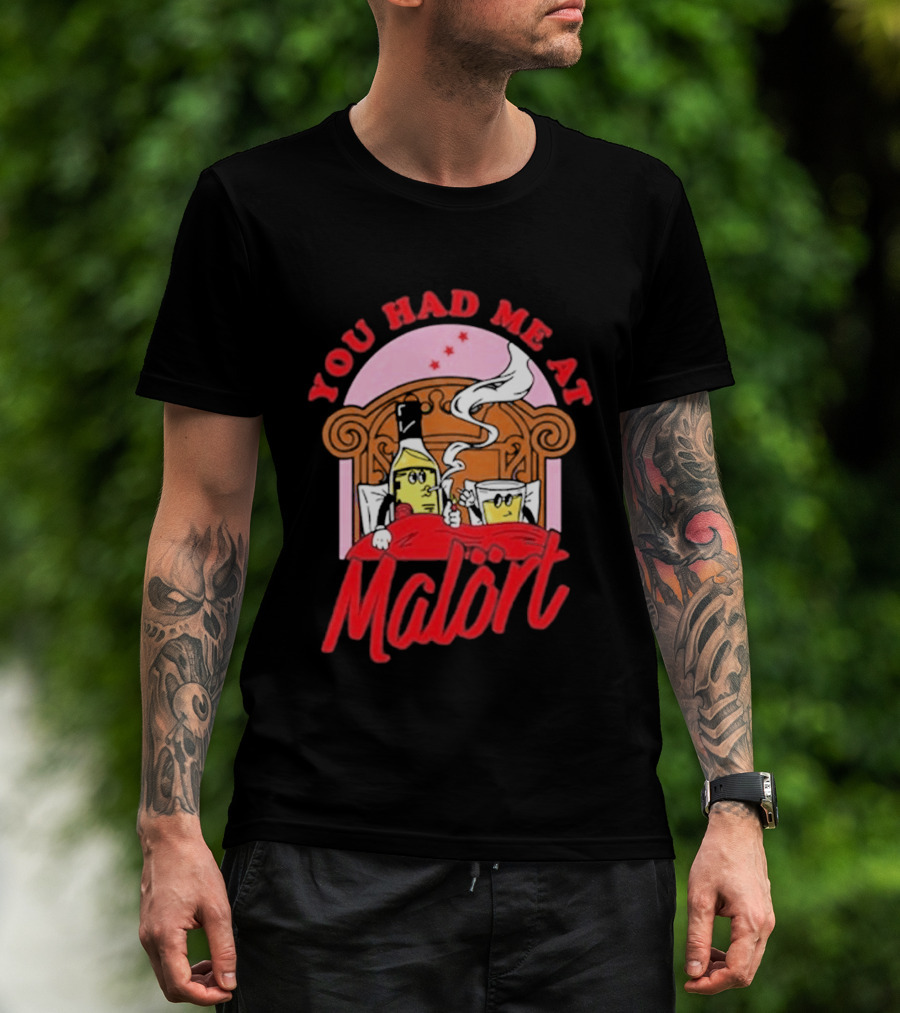 You Had Me At Malört Funny Whiskey Bottle And Glass Bedroom Scene T-Shirt