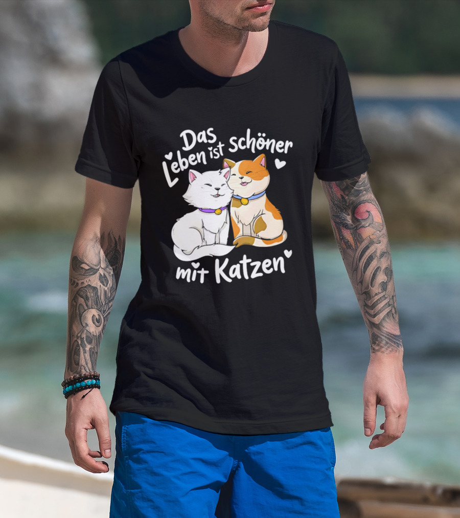 Das Leben Ist Schöner Mit Katzen Katzenliebhaber Valentinstag T-Shirt