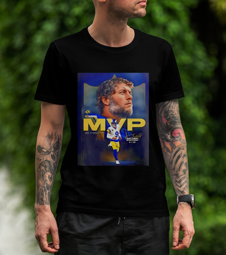 NFL Honors MVP Matthew Stafford Los Angeles Rams 2025 Most Valuable Player T-Shirt