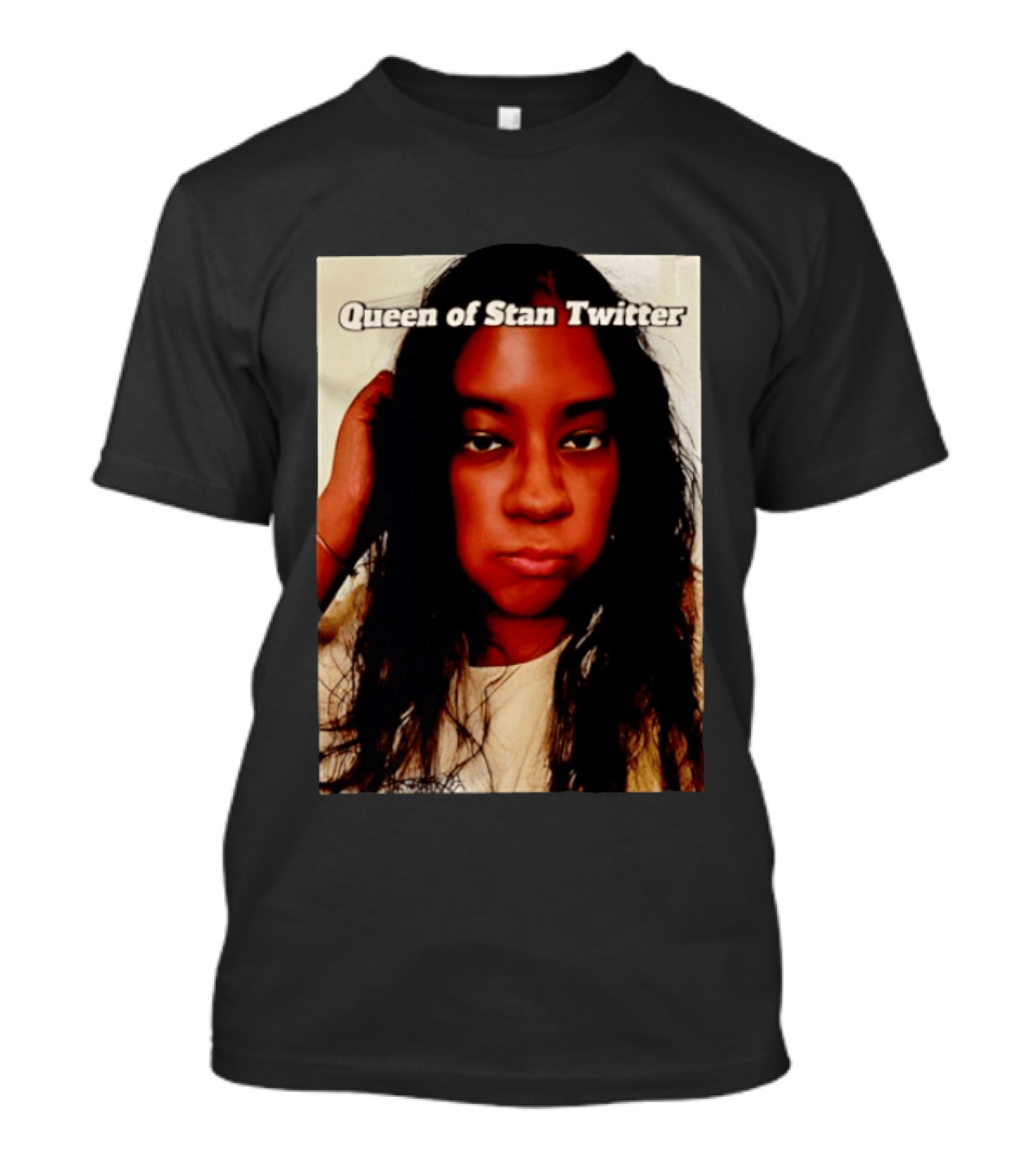 Queen Of Stan Twitter T-Shirt