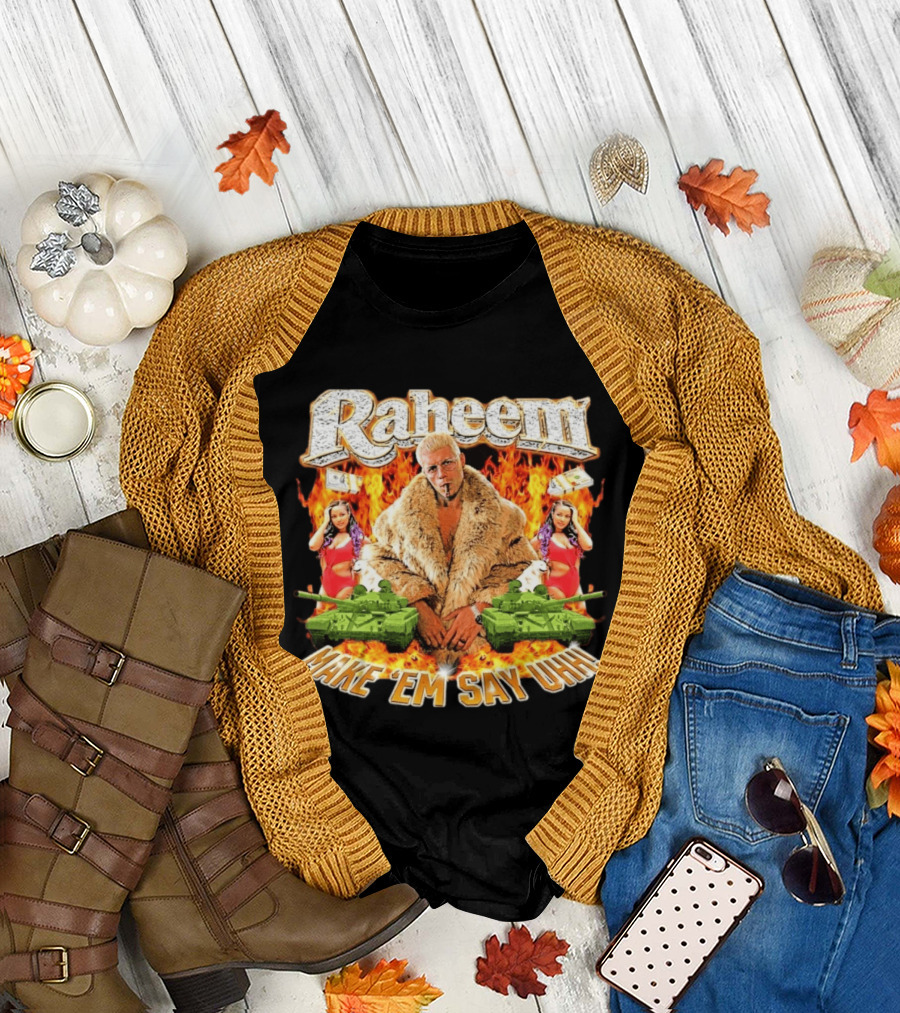 Raheem Fur Coat Flames Cash Tanks Make 'Em Say Uhh T-Shirt