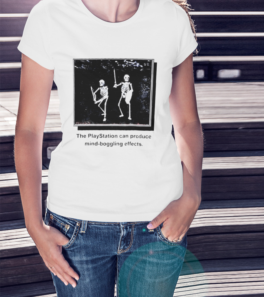 The PlayStation Can Produce Mind Boggling Effects Skeleton Warriors T-Shirt