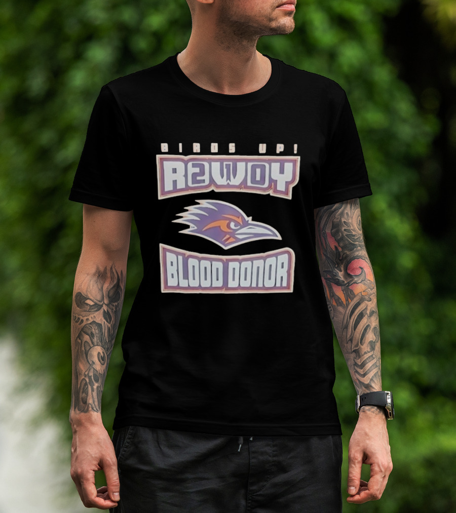 UTSA Roadrunners Rowdy Birds Up Blood Donor T-Shirt