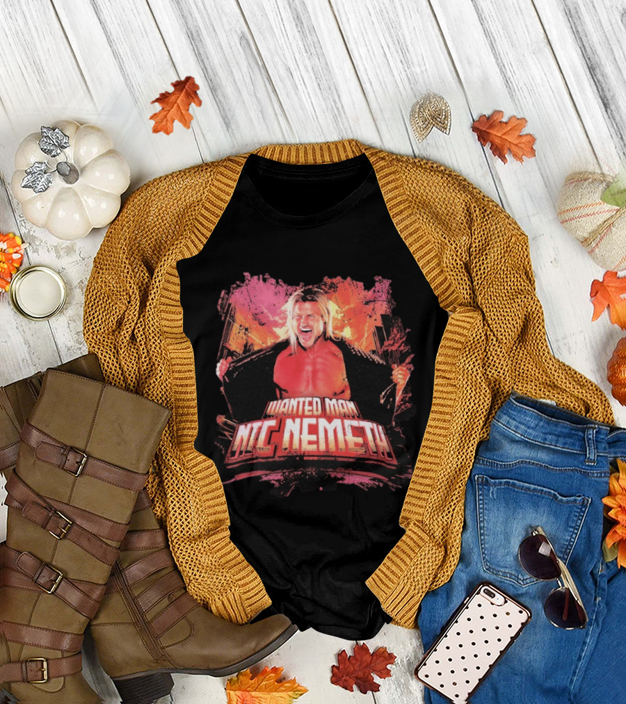 Wanted Man Nic Nemeth Most Wanted Wrestling Legend T-Shirt