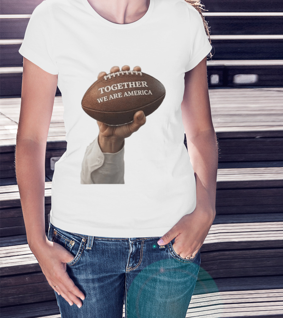 Together We Are America Football Unity 2025 2026 T-Shirt