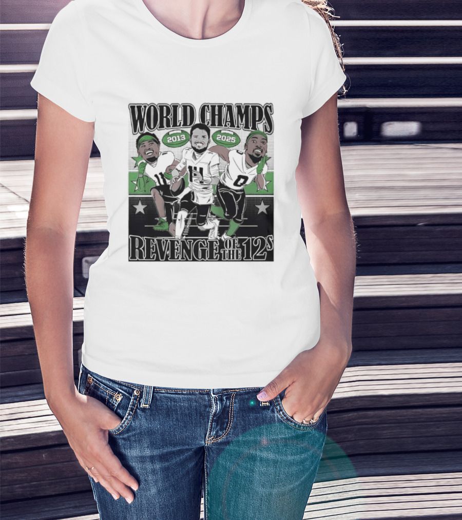 World Champs 2013 2025 Revenge Of The 12s Football Players Meme T-Shirt