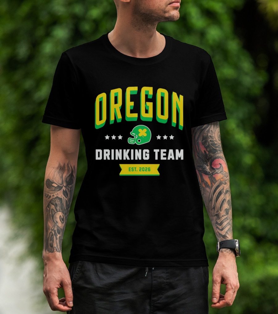 Oregon Drinking Team St. Patrick's Day 2026 Est. 2026 Helmet Clover Stars T-Shirt