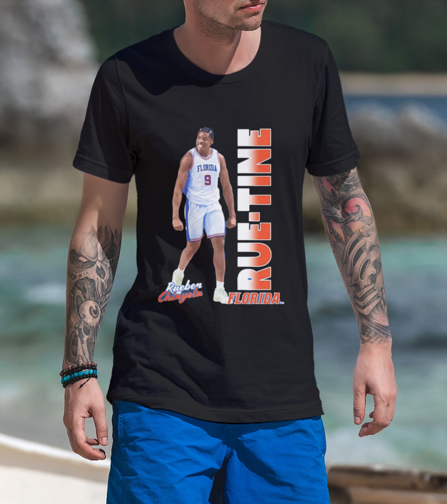 Rueben Chinyelu Florida Gators 9 RUE TINE Basketball T-Shirt