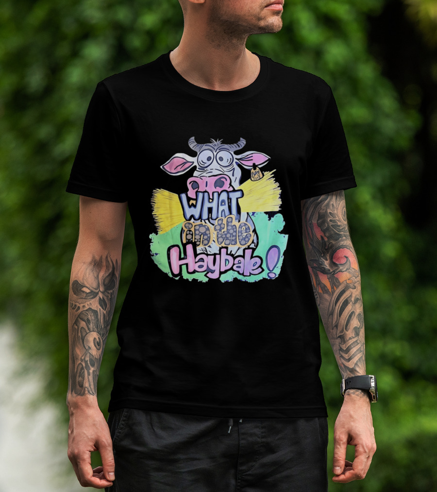 Funny Cow Cartoon What In The Haybale Expression T-Shirt