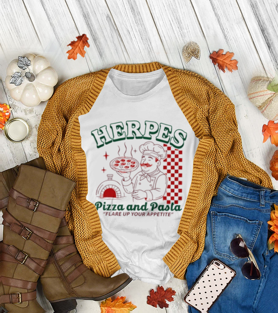 Pizza and Pasta Flare Up Your Appetite Italian Chef T-Shirt