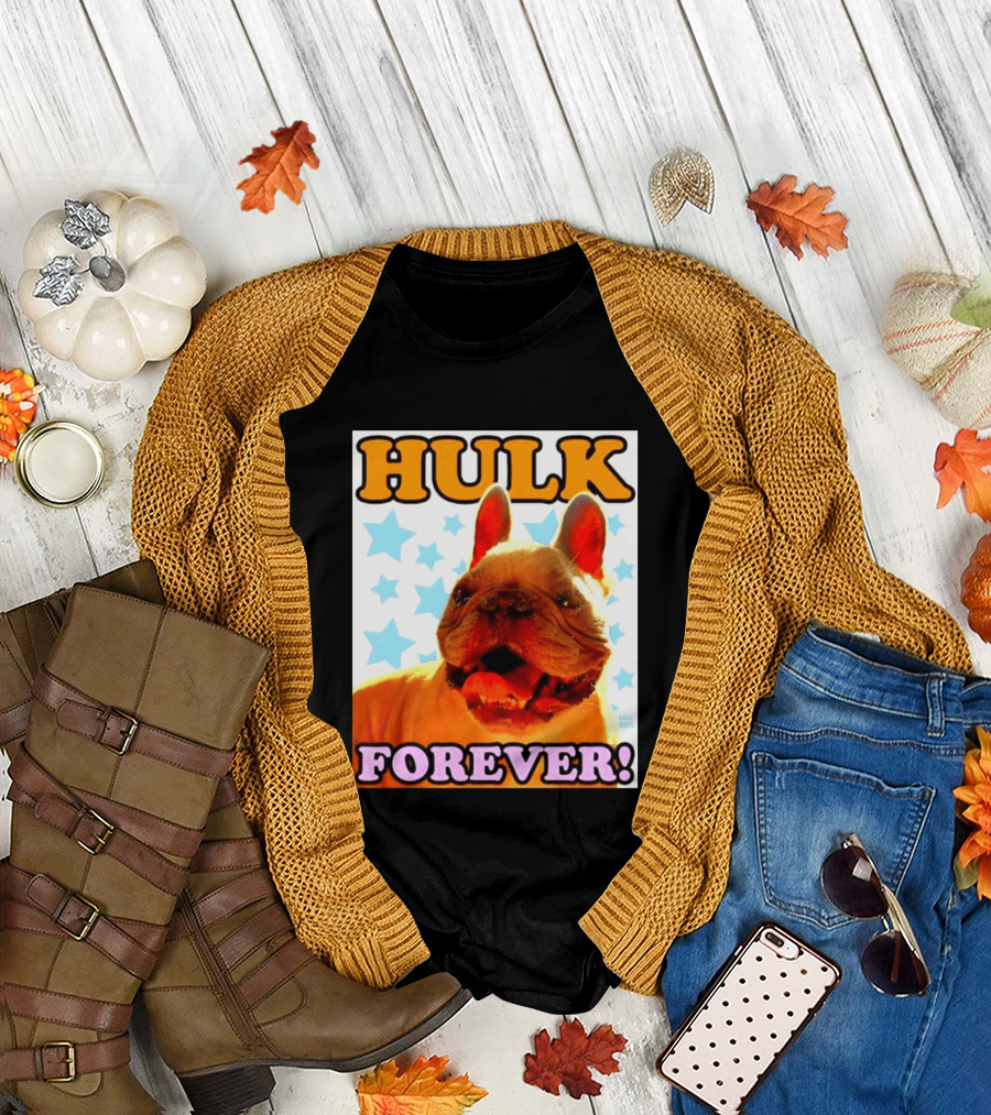 Hulk Forever French Bulldog Stars Dogs T-Shirt