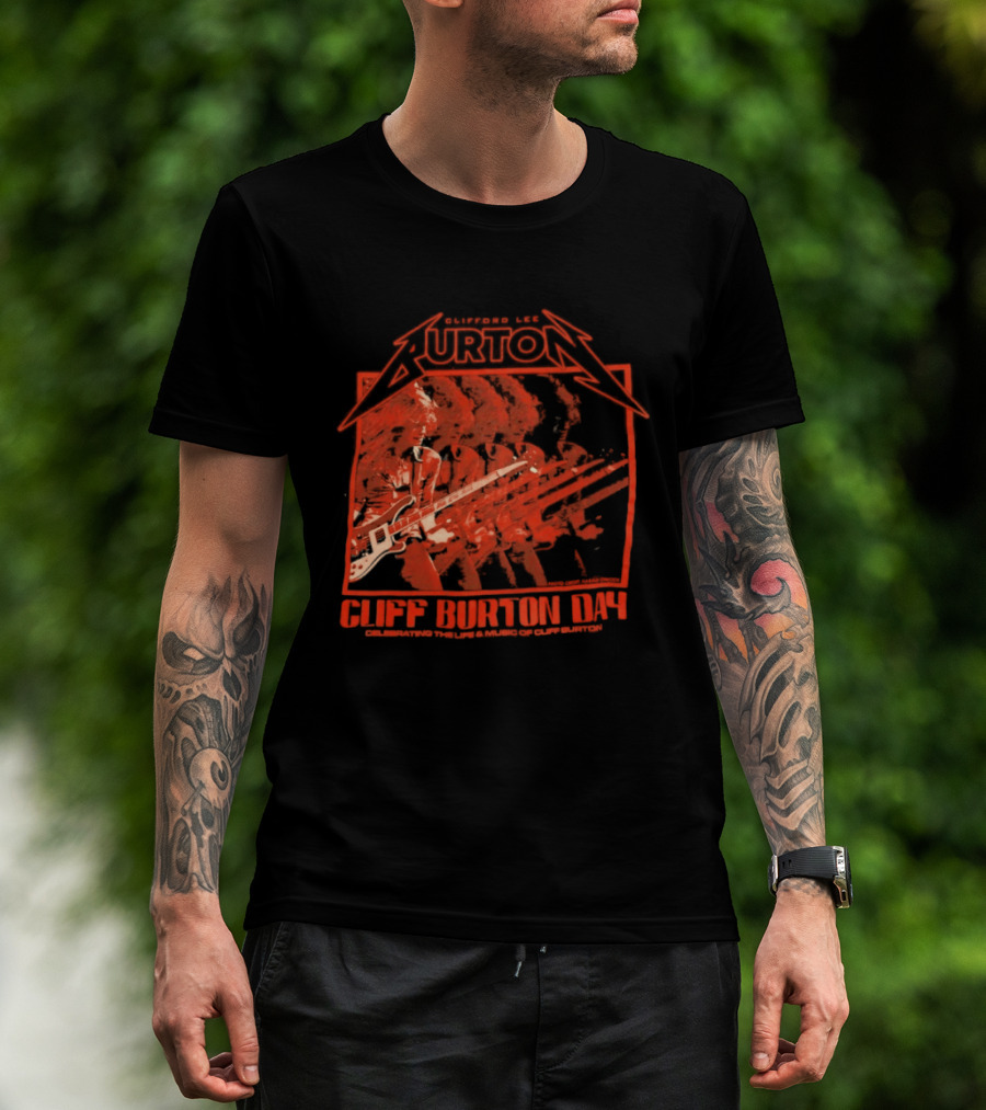 Clifford Lee Burton Cliff Burton Day 2025 Celebrating The Life And Music T-Shirt