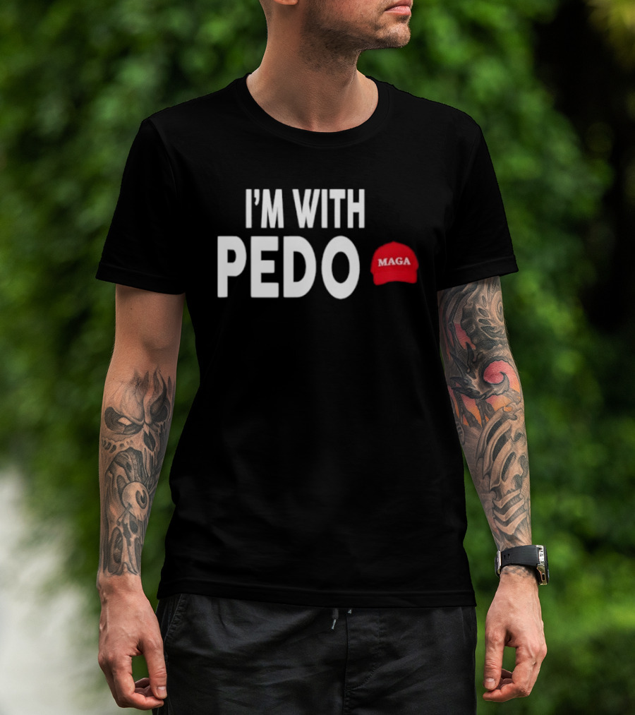 I'm With PEDO MAGA Red Hat T-Shirt