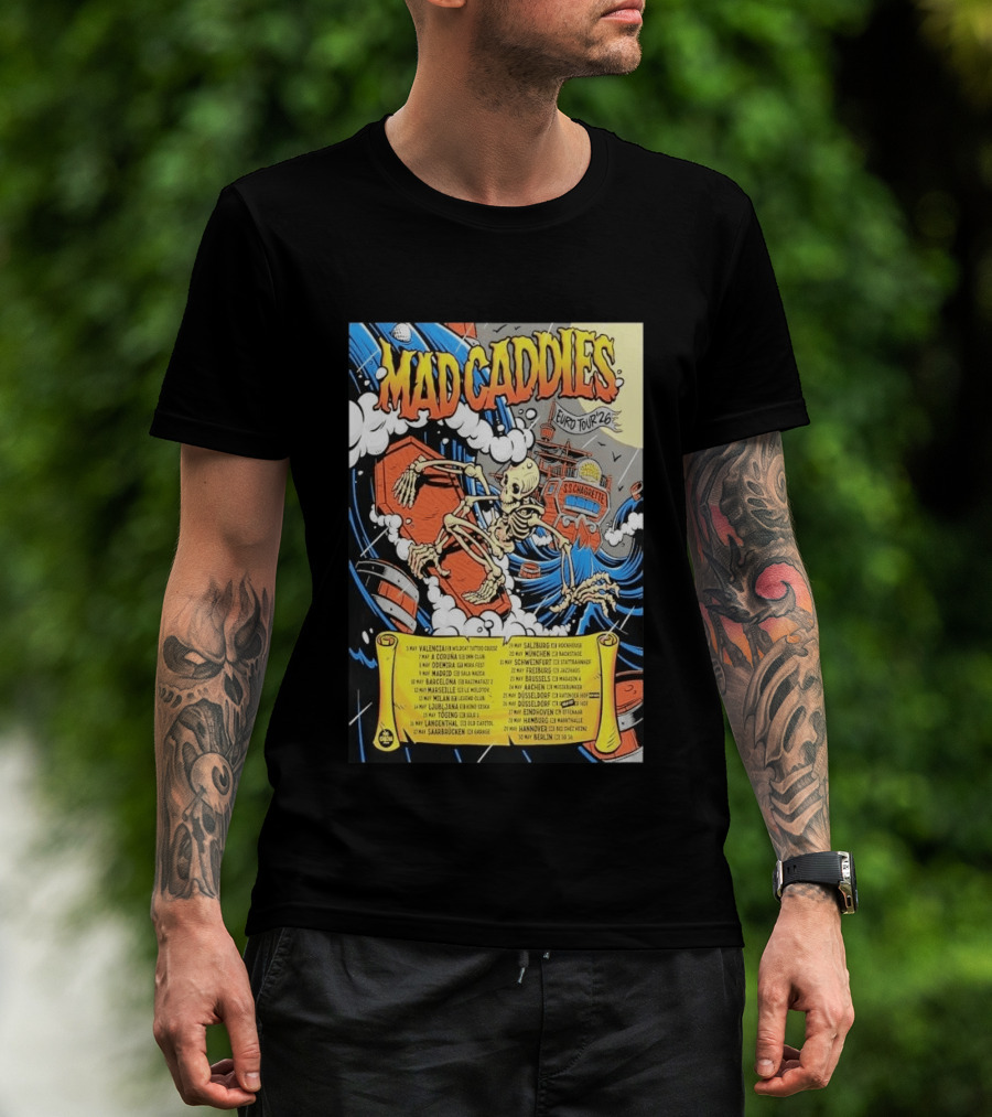 Mad Caddies Euro Tour 2026 Skeleton Ship T-Shirt