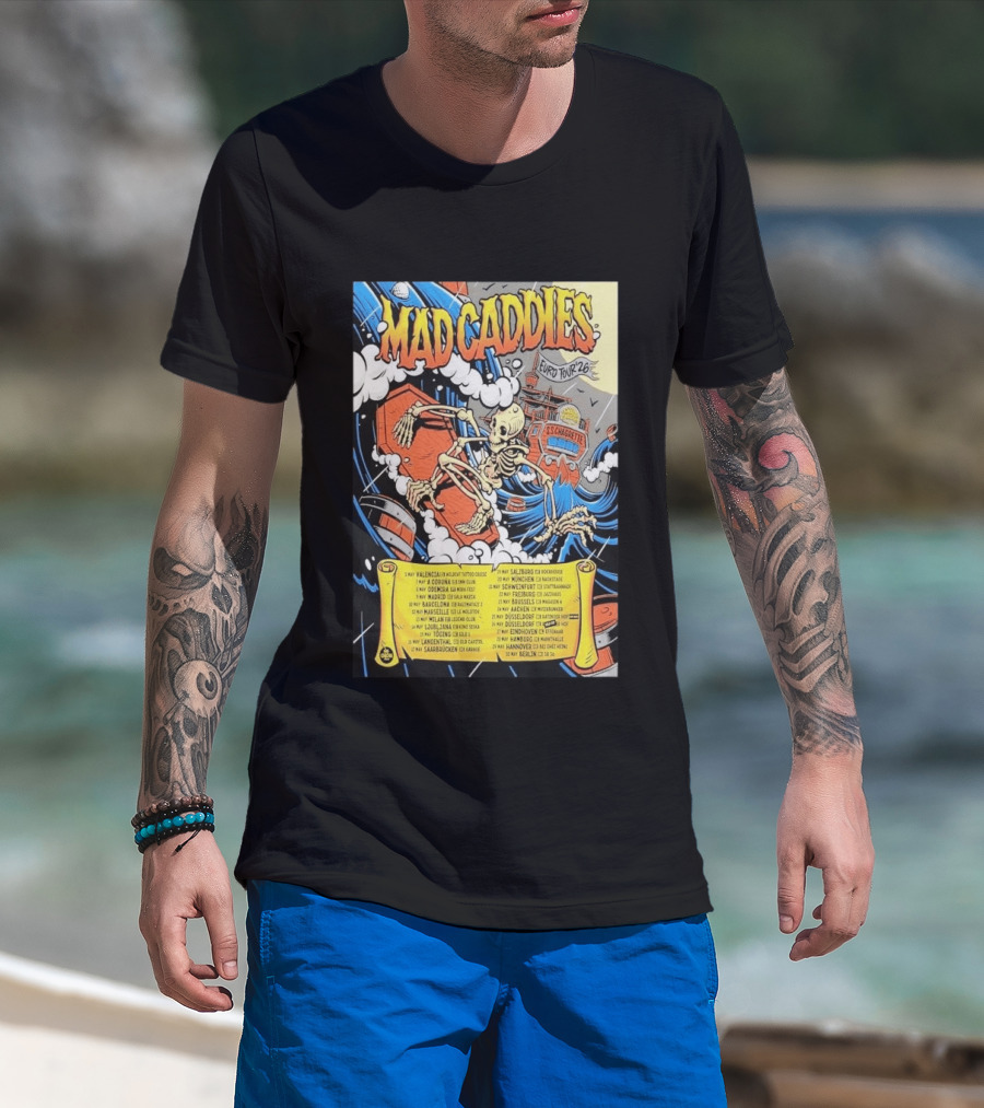 Mad Caddies Euro Tour 2026 Skeleton Ship T-Shirt