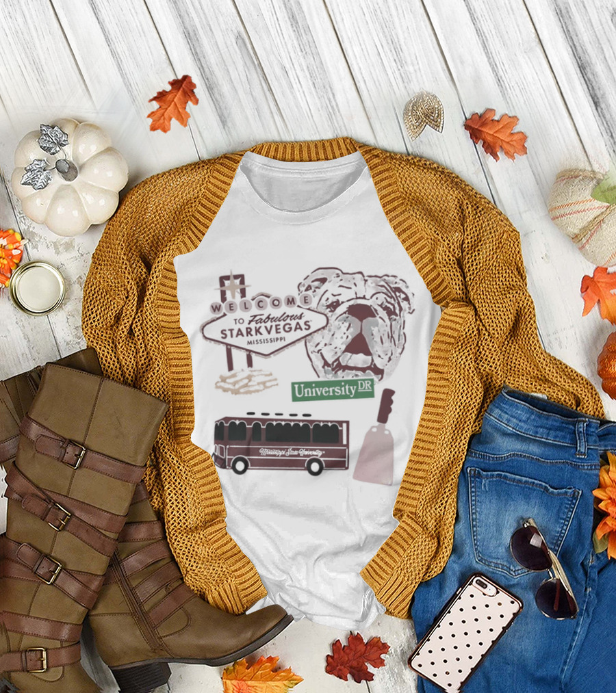 Welcome to Fabulous Stark Vegas Mississippi University DR Bulldog Trolley Cowbell T-Shirt