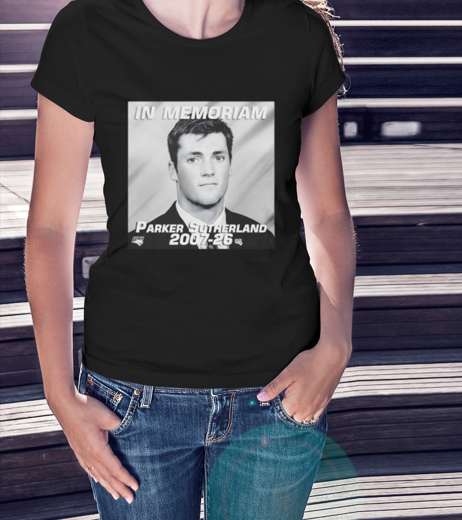 In Memoriam Parker Sutherland 2007 2026 UNI T-Shirt