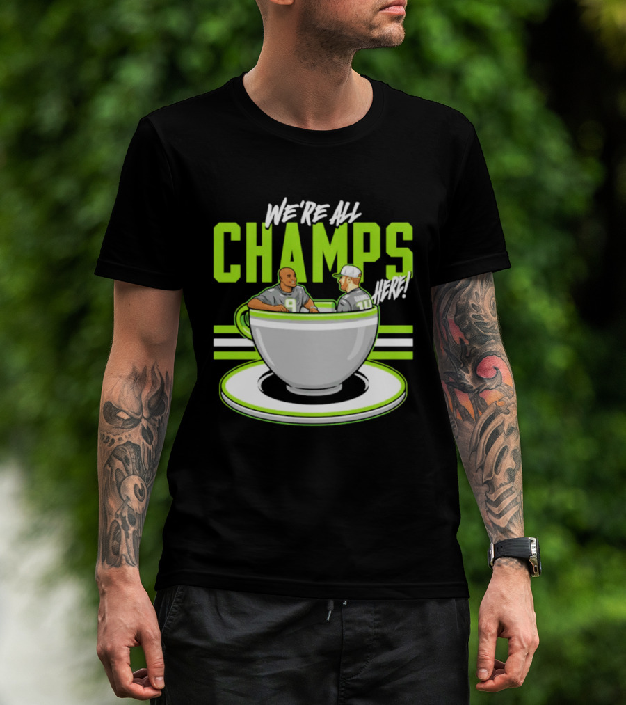 We're All Champs Here Kenneth Walker III Sam Darnold Seattle Tea Cup T-Shirt