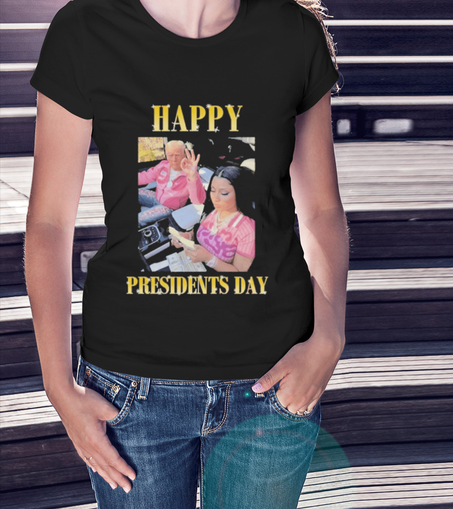 Happy Presidents Day Trump Nicky T-Shirt