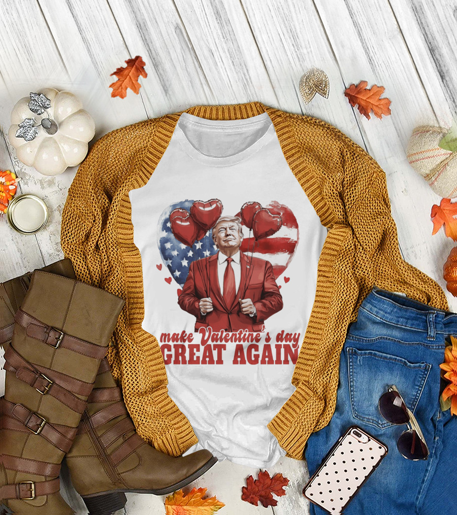 Make Valentine's Day Great Again Trump Holding Heart Balloons in Front of American Flag T-Shirt