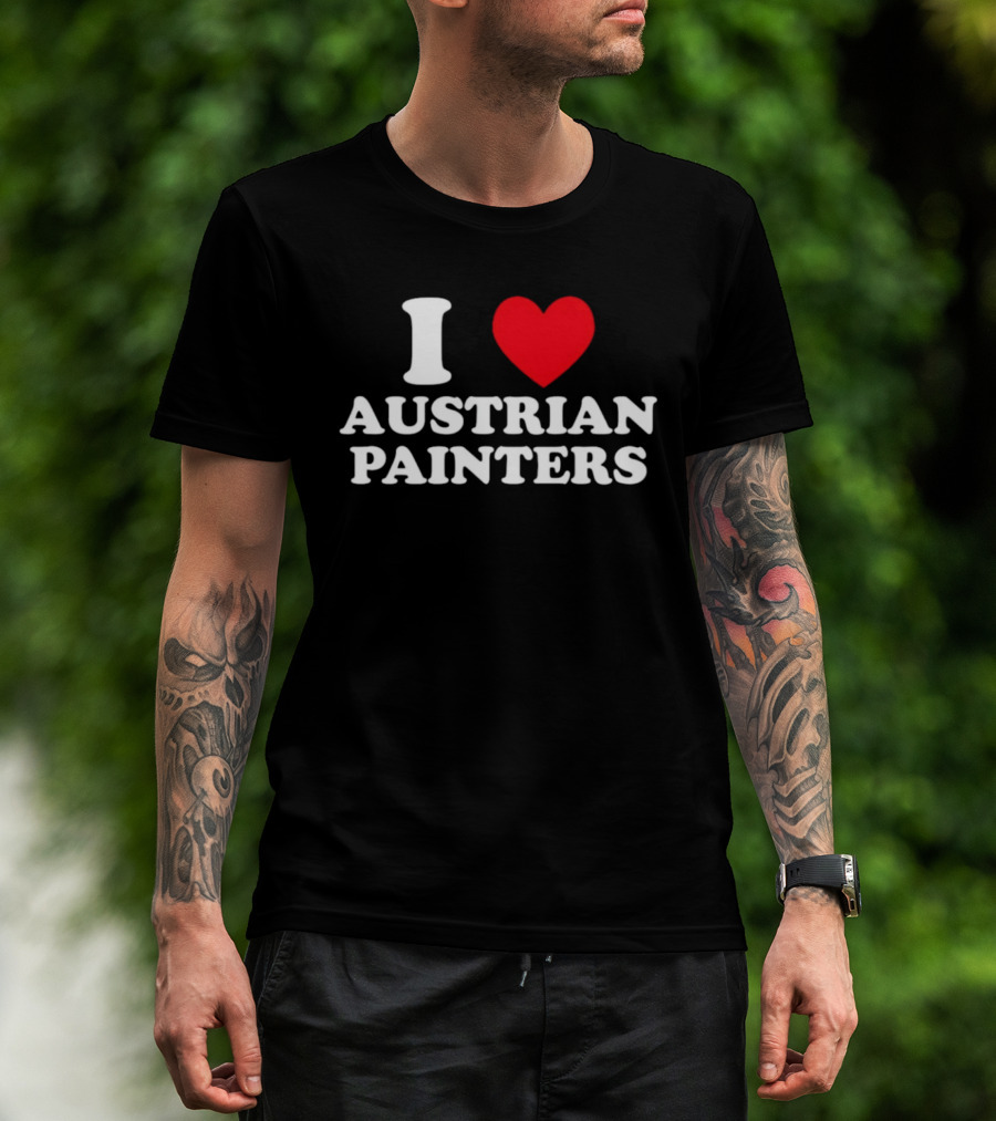 I Heart Austrian Painters T-Shirt